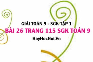 Giải bài 26 trang 115 SGK Toán 9 tập 1